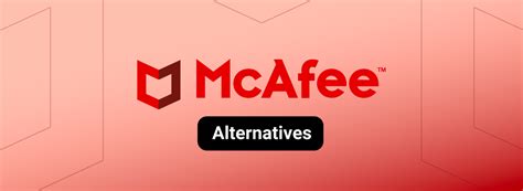 mcafee replacement|free mcafee alternative.
